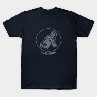 I've got plans. Minimalist, stylized art for introverts with dark ink T-Shirt